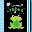 Okładka książki Błyszczące książeczki. Błyszcząca żabka