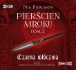 CD MP3 CZARNA WŁÓCZNIA PIERŚCIEŃ MROKU TOM 2. Autor: Pierumow Nik. Dadada.pl Okładka książki CD MP3 CZARNA WŁÓCZNIA PIERŚCIEŃ MROKU TOM 2