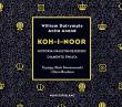 CD MP3 KOH I NOOR HISTORIA NAJSŁYNNIEJSZEGO DIAMENTU ŚWIATA. Autor: Dalrymple William, ANITA ANAND. Dadada.pl Okładka książki CD MP3 KOH I NOOR HISTORIA NAJSŁYNNIEJSZEGO DIAMENTU ŚWIATA