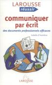 Communiquer par ecrit. Wydawca: Larousse. Dadada.pl Opakowanie Communiquer par ecrit