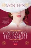 CZERWONY TESTAMENT TOM 2. Autor: XAVIER DE MONTÉPIN. Dadada.pl Okładka książki CZERWONY TESTAMENT TOM 2
