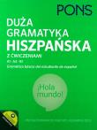 Duża gramatyka hiszpańska z ćwiczeniami PONS. Autor: Opracowanie zbiorowe. Dadada.pl Okładka książki Duża gramatyka hiszpańska z ćwiczeniami PONS