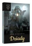 Dziady TW SBM. Autor: Adam Mickiewicz. Dadada.pl Okładka książki Dziady TW SBM