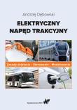 Okładka książki Elektryczny napęd trakcyjny