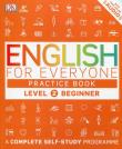 English for Everyone Practice Book Level 2 Beginner. Autor: Booth Thomas, Bowen Tim, Barduhn Susan. Dadada.pl Okładka książki English for Everyone Practice Book Level 2 Beginner