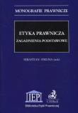 Opakowanie Etyka prawnicza Zagadnienia podstawowe