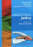 Farmakoterapia jaskry. Autor: Mulak Małgorzata, Szumny Dorota, Krzyżanowska-Berkowska Patrycja. Dadada.pl Okładka książki Farmakoterapia jaskry