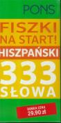 Fiszki na start! 333 słowa Hiszpański. Autor: Opracowanie zbiorowe. Dadada.pl Okładka książki Fiszki na start! 333 słowa Hiszpański