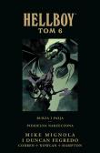 Hellboy. Burza i pasja. Piekielna narzeczona T.6. Autor: Scott Hampton, Mignola Mike, Kevin Nowlan. Dadada.pl Okładka książki Hellboy. Burza i pasja. Piekielna narzeczona T.6