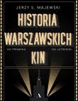 Okładka książki HISTORIA WARSZAWSKICH KIN