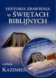 Historia Zbawienia w Świętach Biblijnych. CD/MP3 - Audiobook. Autor: Barczuk Kazimierz. Dadada.pl Okładka książki Historia Zbawienia w Świętach Biblijnych. CD/MP3 - Audiobook