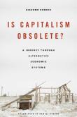 Is Capitalism Obsolete?. Autor: Corneo Giacomo. Dadada.pl Okładka książki Is Capitalism Obsolete?