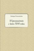 Jadwiga Karwasińska Wspomnienia z lata 1914 roku. Autor: Kłosowicz-Krzywicka Barbara, Zawiszewska Agata. Dadada.pl Okładka książki Jadwiga Karwasińska Wspomnienia z lata 1914 roku
