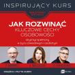 Okładka książki JAK ROZWINĄĆ KLUCZOWE CECHY OSOBOWOŚCI ABYŚ BYŁ SPEŁNIONY W ŻYCIU ZAWODOWYM I OSOBISTYM +CD