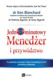 JEDNOMINUTOWY MENEDŻER I PRZYWÓDZTWO. Autor: Patricia Zigarmi, Drea Zigarmi. Dadada.pl Okładka książki JEDNOMINUTOWY MENEDŻER I PRZYWÓDZTWO