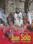 Juan Solo T.3-4 Ciało i Trąd / Święty Łajdak. Autor: Alejandro Jodorowsky, Georges Bess. Dadada.pl Okładka książki Juan Solo T.3-4 Ciało i Trąd / Święty Łajdak