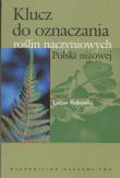 Okładka książki Klucz do oznaczania roślin naczyniowych Polski niżowej
