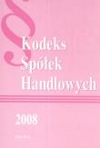 Kodeks Spółek Handlowych 2008. Wydawca: MZ. Dadada.pl Opakowanie Kodeks Spółek Handlowych 2008