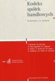Kodeks spółek handlowych Komentarz. Autor: Bieniak Jacek, Bieniak Michał, Nita-Jagielski Grzegorz. Dadada.pl Okładka książki Kodeks spółek handlowych Komentarz