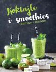 Koktajle i smoothies. Autor: Opracowanie zbiorowe. Dadada.pl Okładka książki Koktajle i smoothies