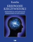 KREOWANIE RZECZYWISTOŚCI WYD. 2. Autor:  Ramtha. Dadada.pl Okładka książki KREOWANIE RZECZYWISTOŚCI WYD. 2