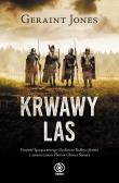 Krwawy las. Autor: Geraint Jones. Dadada.pl Okładka książki Krwawy las