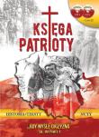 Księga Patrioty XS Ułan + 2 CD wersja H. Autor:   Praca zbiorowa. Dadada.pl Okładka książki Księga Patrioty XS Ułan + 2 CD wersja H