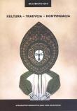 Okładka książki Kultura, tradycja, kontynuacja