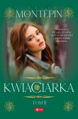 KWIACIARKA TOM 2. Autor: XAVIER DE MONTEPIN. Dadada.pl Okładka książki KWIACIARKA TOM 2