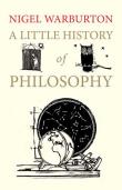 Little History of Philosophy. Autor: Nigel Warburton. Dadada.pl Okładka książki Little History of Philosophy