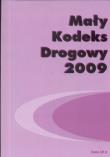 Mały kodeks drogowy 2009. Wydawca: MZ. Dadada.pl Opakowanie Mały kodeks drogowy 2009
