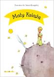 MAŁY KSIĄŻĘ. Autor: Antoine de Saint-Exupery. Dadada.pl Okładka książki MAŁY KSIĄŻĘ