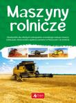 MASZYNY ROLNICZE. Autor: Justyna Tomas. Dadada.pl Okładka książki MASZYNY ROLNICZE