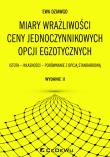 Okładka książki Miary wrażliwości ceny jednoczynnikowych opcji egzotycznych