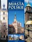 Miasta Polskie  ARKADY. Autor: Kulik Adam Wiesław. Dadada.pl Okładka książki Miasta Polskie  ARKADY