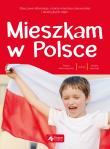 MIESZKAM W POLSCE. Autor: Opracowanie zbiorowe. Dadada.pl Okładka książki MIESZKAM W POLSCE