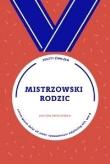 Okładka książki Mistrzowski rodzic