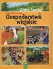 Moja wielka księga Gospodarstwa wiejskie. Autor: Anne Suess. Dadada.pl Okładka książki Moja wielka księga Gospodarstwa wiejskie