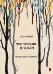 Okładka książki Moje spotkania ze Słowem. Owoce Bożych ogrodów