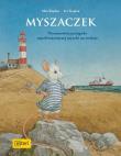 Myszaczek. Autor: Max Kaplan, Lev Kaplan. Dadada.pl Okładka książki Myszaczek