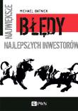 Okładka książki NAJWIĘKSZE BŁĘDY NAJLEPSZYCH INWESTORÓW