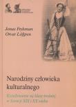 Okładka książki Narodziny człowieka kulturalnego