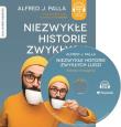 Niezwykłe historie zwykłych ludzi sekrety ich osiągnięć - Audiobook. Autor: Alfred J. Palla. Dadada.pl Okładka książki Niezwykłe historie zwykłych ludzi sekrety ich osiągnięć - Audiobook