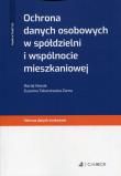 Okładka książki Ochrona danych osobowych w spółdzielni i wspólnocie mieszkaniowej