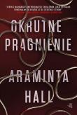 Okrutne pragnienie. Autor: Araminta Hall, Katarzyna Rosłaniec. Dadada.pl Okładka książki Okrutne pragnienie