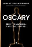 Oscary. Sekrety największej nagrody filmowej. Autor: Katarzyna Czajka-Kominiarczuk. Dadada.pl Okładka książki Oscary. Sekrety największej nagrody filmowej