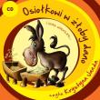 Osiołkowi w żłoby dano i inne wiersze... - Audiobook. Autor: Fredro Aleksander, Konopnicka Maria. Dadada.pl Okładka książki Osiołkowi w żłoby dano i inne wiersze... - Audiobook