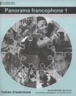 Okładka książki Panorama Francophone 1 Cahier D'Exercises