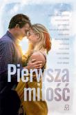 Pierwsza miłość. Autor: Gabriela Gargaś, Natalia Sońska, Joanna Szarańska. Dadada.pl Okładka książki Pierwsza miłość