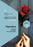 Pigmalion.Angielski z Georgem Bernardem Shaw.. Autor: Shaw Georg Bernard, Frank Ilya. Dadada.pl Okładka książki Pigmalion.Angielski z Georgem Bernardem Shaw.